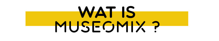 wat is Museomix ?
